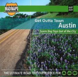 Buy map Austin, Texas, Get Outta Town by MAD Maps from Texas Maps Store