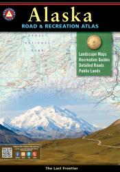 Buy map Alaska Road and Recreation Atlas by Benchmark Maps from Alaska Maps Store